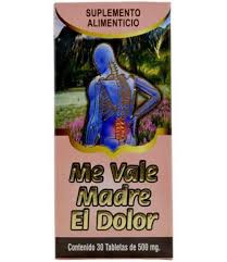 [725272730706] ME VALE MADRE EL DOLOR C/30 TAB DINA